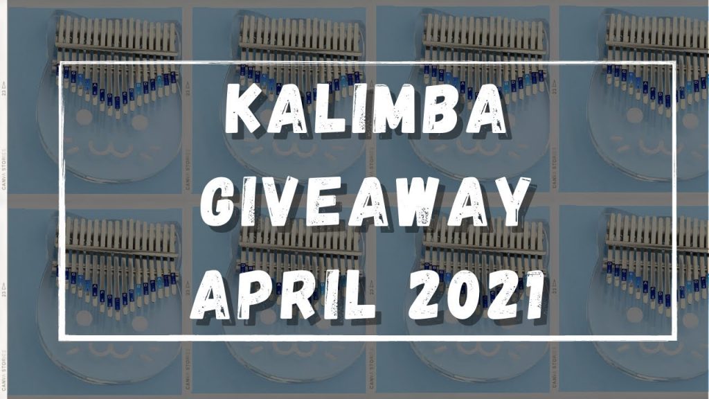 17 KEYS CRYSTAL KALIMBA GIVEAWAY | APRIL 2021