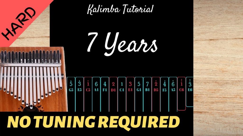 7 Years  - Lukas Graham | Kalimba Tutorial (Hard)