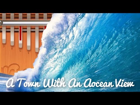 A Town With An Ocean View - Kalimba Tutorial | Easy