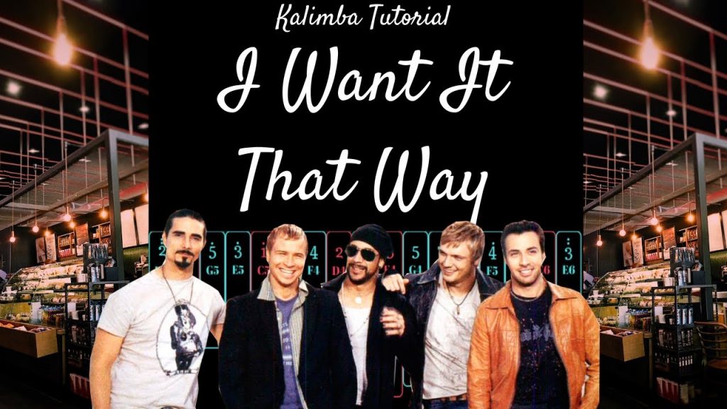 I Want It That Way by Backstreet Boys - Full Kalimba Tutorial