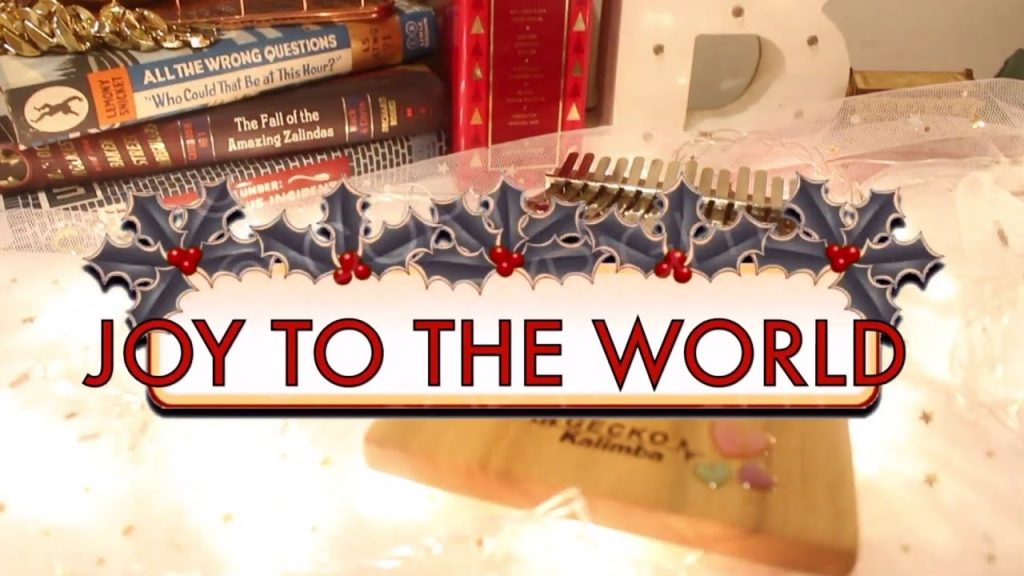 JOY TO THE WORLD ? - Christmas Songs | Kalimba Cover with TABS on the end