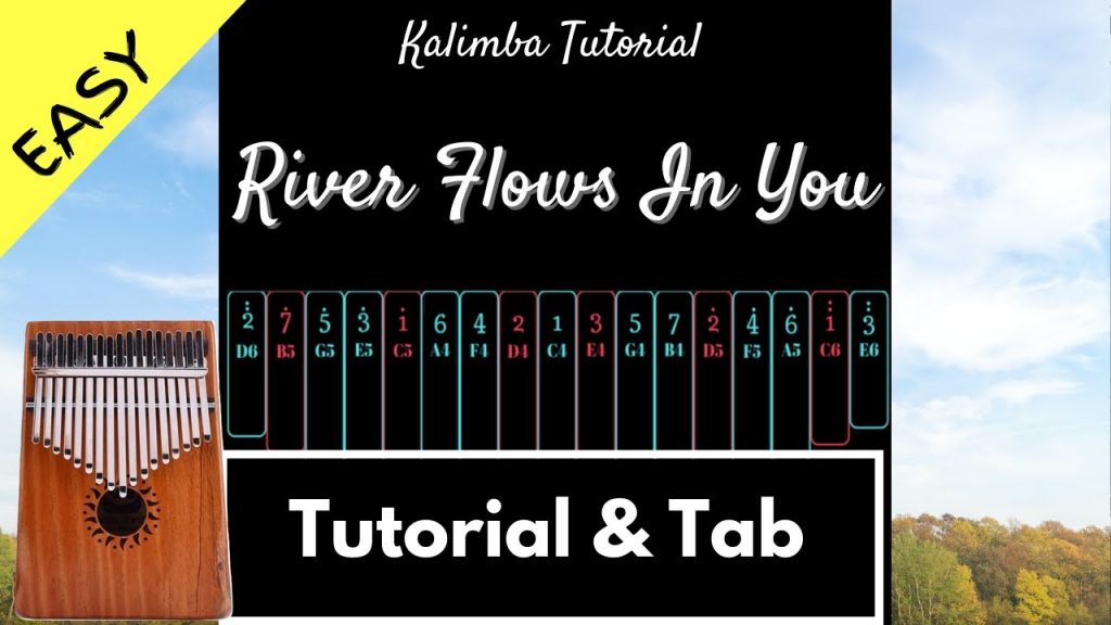 River Flows In You - Yiruma | Kalimba Tutorial & Tab (Easy)