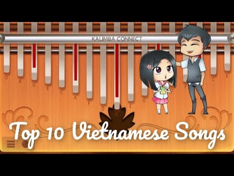 Top 10 Vietnamese Songs - Kalimba Tutorials