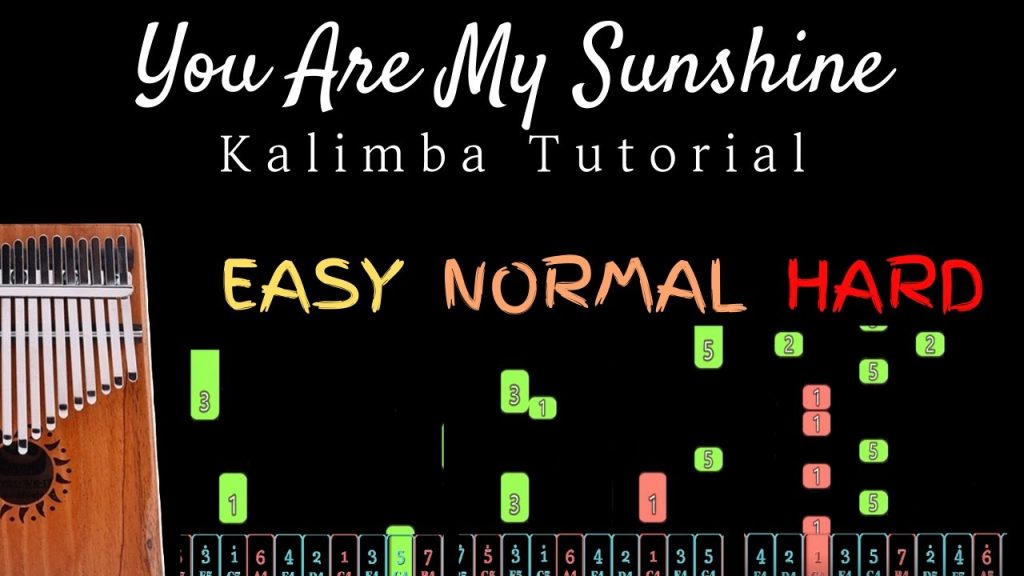 You Are My Sunshine - Kalimba Tutorial (EASY/NORMAL/HARD)