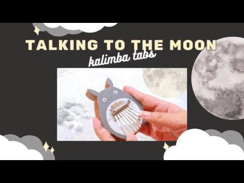 『 Kalimba Tabs 』Bruno Mars - Talking to the Moon ?