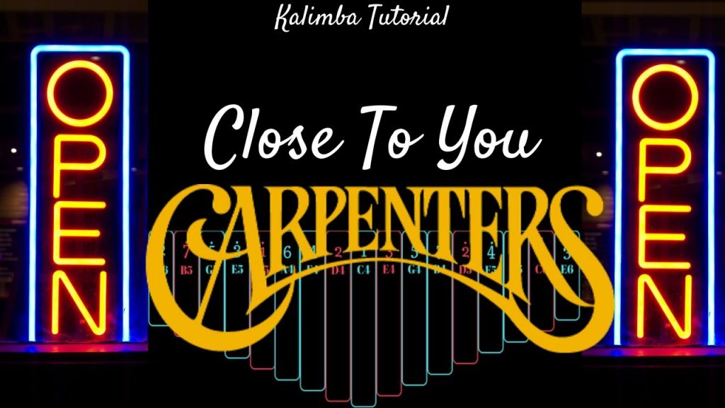 【EASY Kalimba Tutorial】Close To You by Carpenters