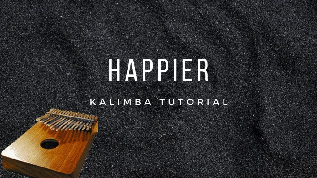 【EASY Kalimba Tutorial】Happier by Marshmello ft. Bastille