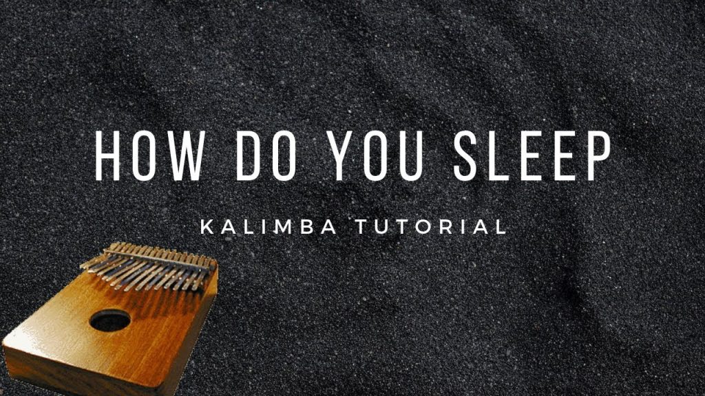 【EASY Kalimba Tutorial】How Do You Sleep by Sam Smith
