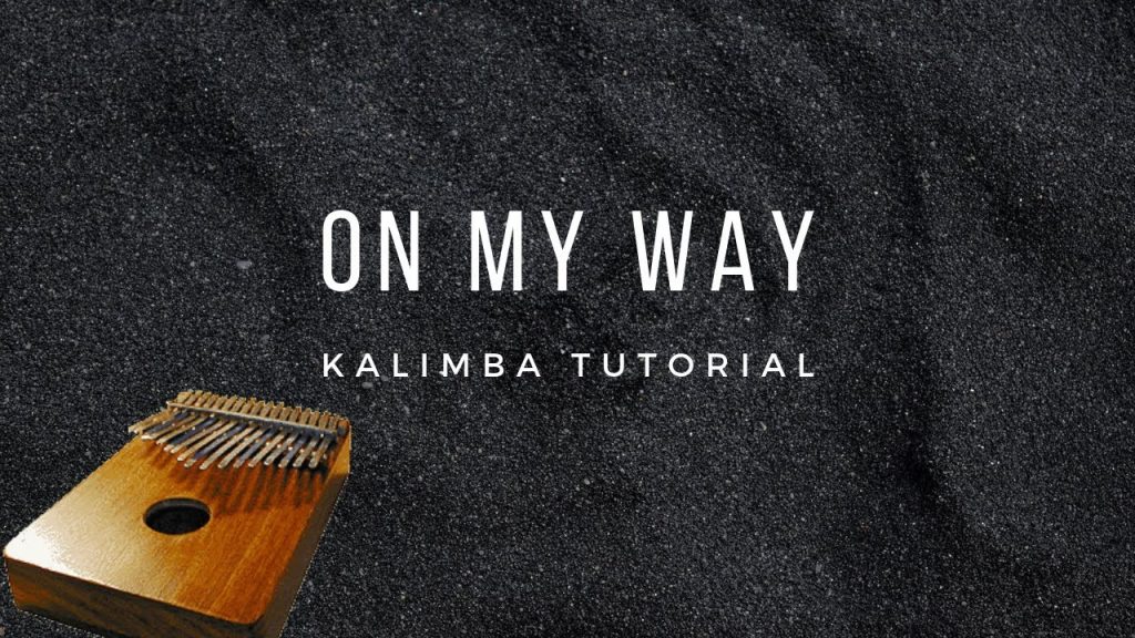 【EASY Kalimba Tutorial】On My Way by Alan Walker
