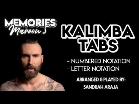 【Kalimba Tabs】Memories - Maroon 5