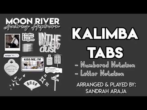 【Kalimba Tabs】Moon River - Audrey Hepburn