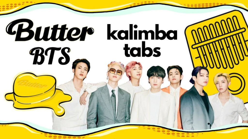 『 Kalimba Tabs 』BTS — Butter ?