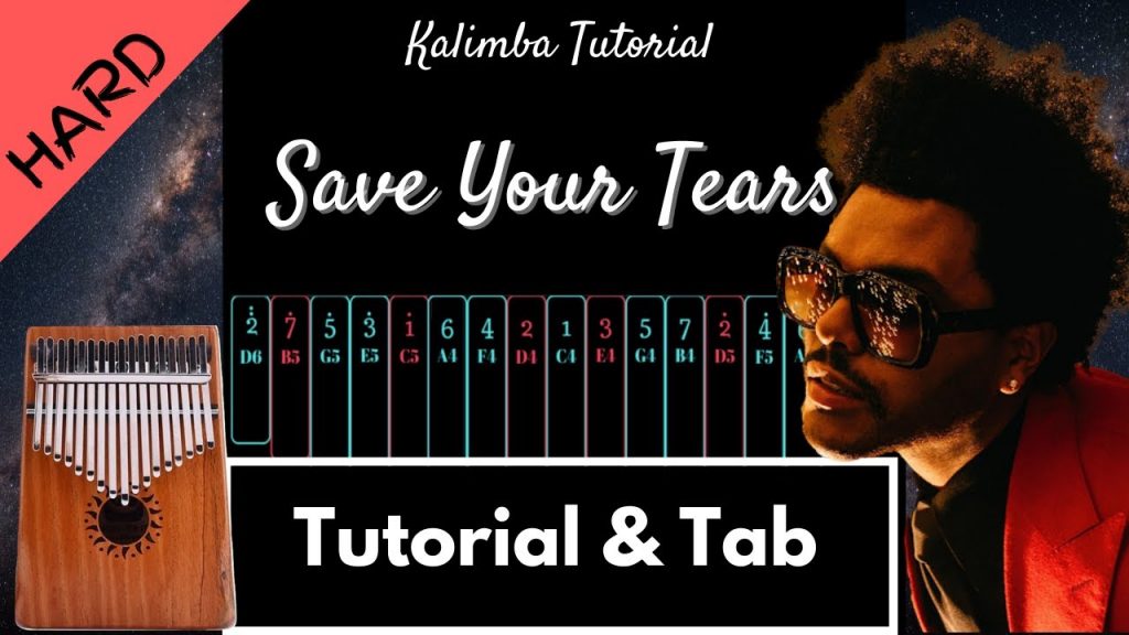 【Advanced Kalimba Tutorial & Tab】Save Your Tears - The Weeknd