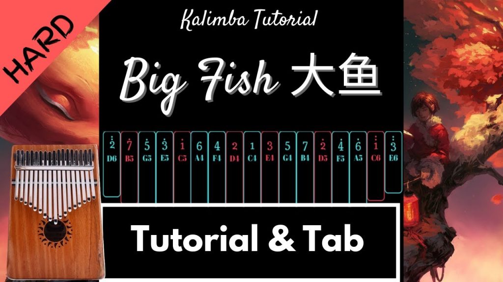 【Advanced Kalimba Tutorial & Tab】Big Fish 大鱼 - Zhou Shen 周深