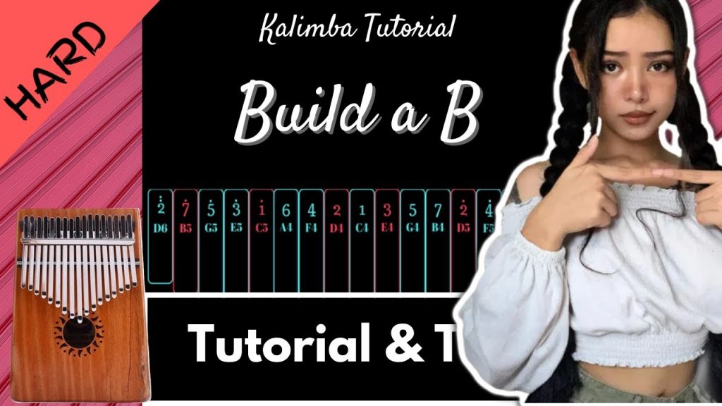 【Advanced Kalimba Tutorial & Tab】Build a B - Bella Poarch