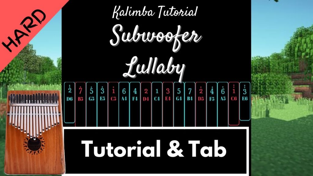 【Advanced Kalimba Tutorial & Tab】Subwoofer Lullaby from Minecraft - C418