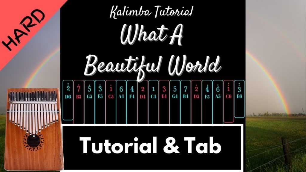 【Advanced Kalimba Tutorial & Tab】What A Wonderful World - Louis Armstrong