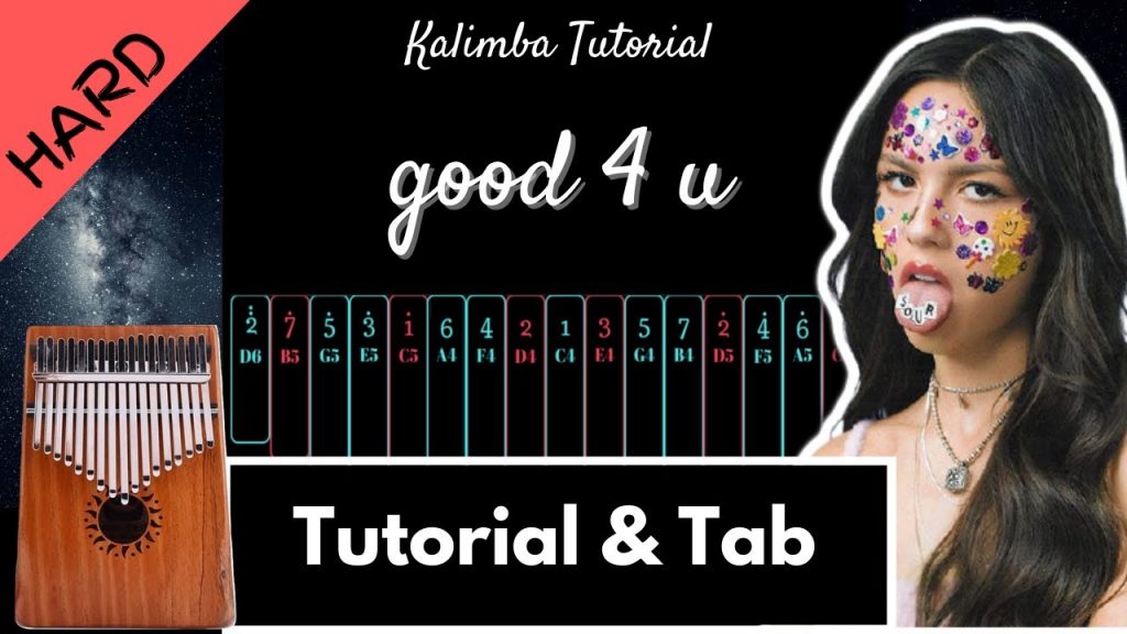 【Advanced Kalimba Tutorial & Tab】good 4 u - Olivia Rodrigo
