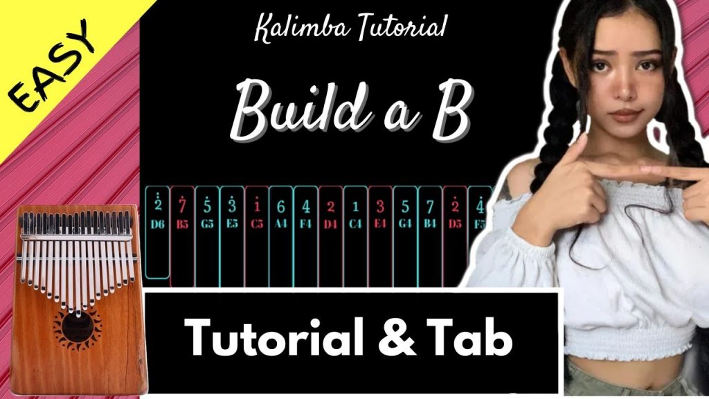 【Easy Kalimba Tutorial & Tab】Build a B - Bella Poarch