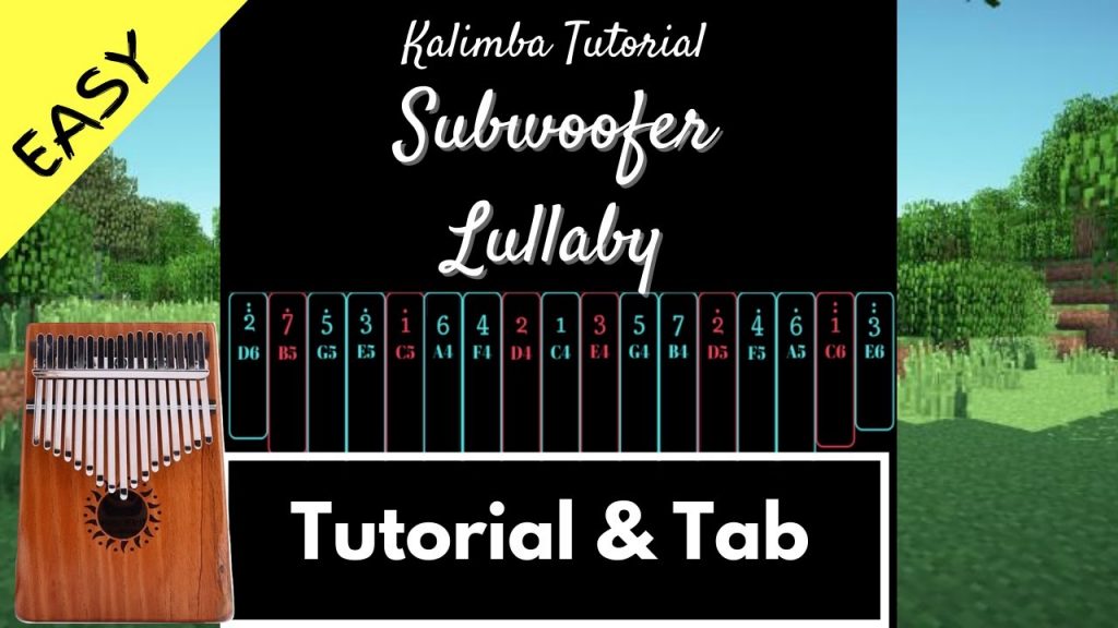 【Easy Kalimba Tutorial & Tab】Subwoofer Lullaby from Minecraft - C418
