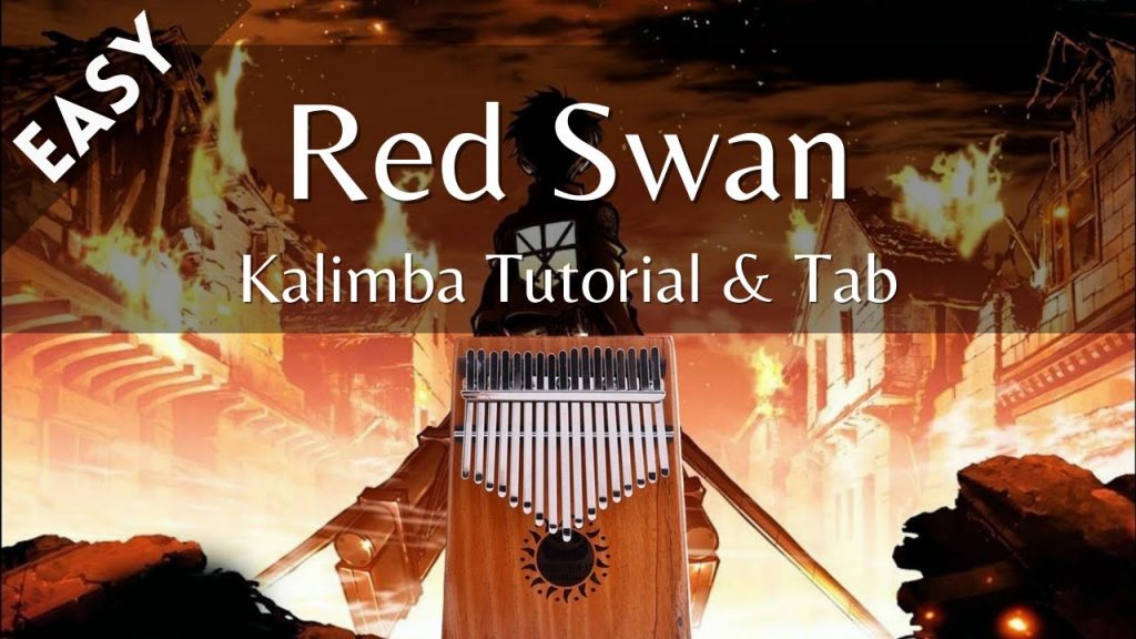 【Easy】Red Swan - Attack on Titan / 進撃の巨人 by YOSHIKI feat. Hyde| Kalimba Tutorial & Tab