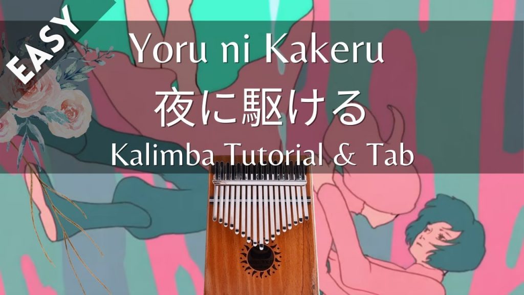 【Easy】夜に駆ける Yoru Ni Kakeru - YOASOBI | Kalimba Tutorial & Tab