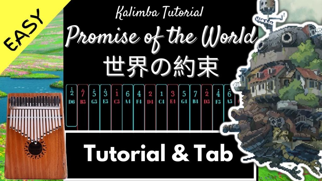 【Easy】Promise of the World 世界の約束 | Howl's Moving Castle  | Kalimba Tutorial & Tab