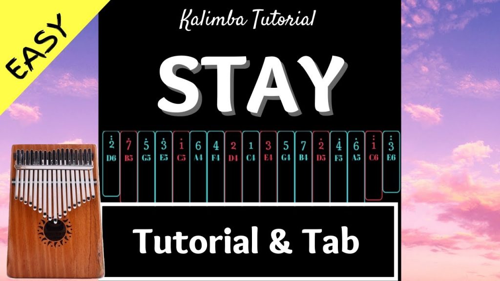 【Easy】Stay - The Kid LAROI, Justin Bieber | Kalimba Tutorial & Tab