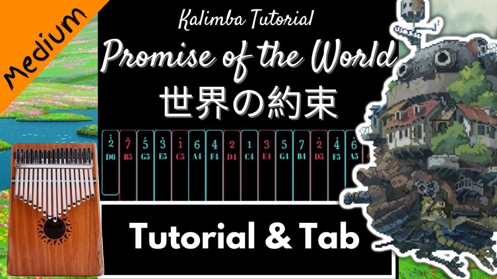 【Medium】Promise of the World 世界の約束 | Howl's Moving Castle  | Kalimba Tutorial & Tab
