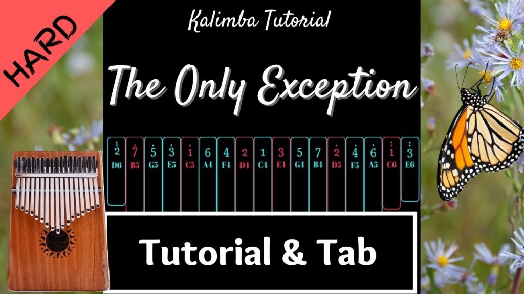 【Hard】The Only Exception - Paramore | Kalimba Tutorial & Tab