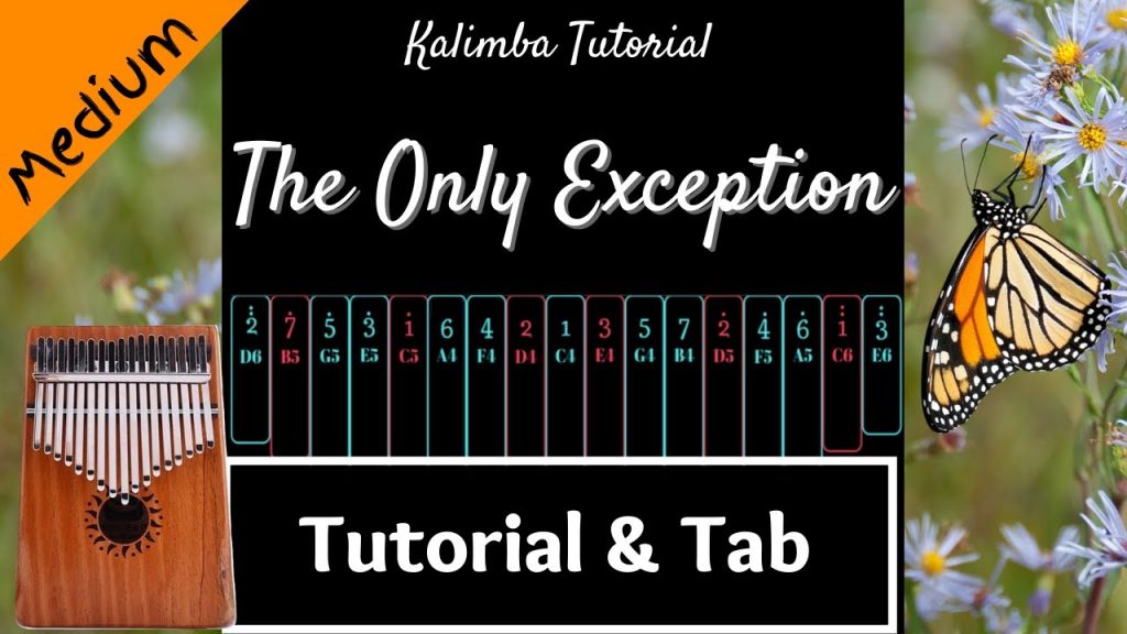【Medium】The Only Exception - Paramore | Kalimba Tutorial & Tab